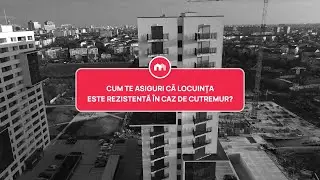 Cum te asiguri ca locuinta este rezistenta in caz de cutremur?