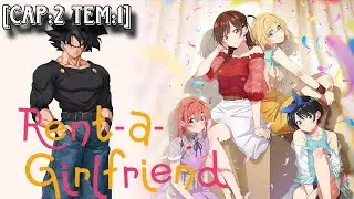 Goku en Rent a Girlfriend [Cap:2 Tem:1]-(Ra&iacute;ces en Tokio)