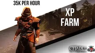 CITADEL: FORGED WITH FIRE New Player XP Farm!