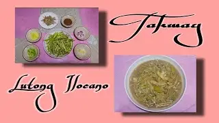 Takway Lutong Ilocano | by: Susan Blanza