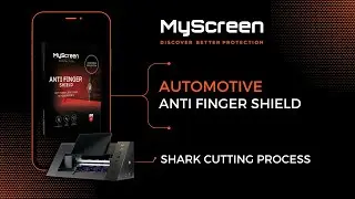 MyScreen&reg; ANTI FINGER&trade; SHIELD - SHARK&trade; Cutting process