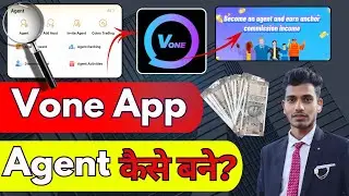 How to become an agent in Vone App | How to create an agency in Vone App in 2026 | Vone Live App ...