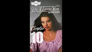 Sweet Dreams #1: P.S. I LOVE YOU, CH. 10