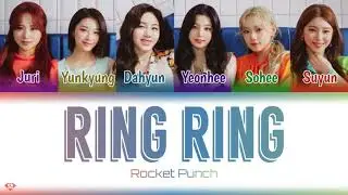 Rocket Punch (로켓펀치) &ndash; Ring Ring - Deutsch | Ger Sub | German Color Code Lyrics [Han/Rom/Ger]