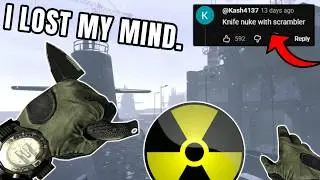 MW2 but i have to tac knife with scrambler for a NUKE.. (i lost my mind)