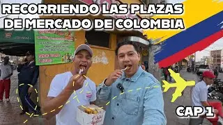 Recorriendo la GASTRONOMÍA DE LAS PLAZAS DE MERCADO en Colombia | BOGOTÁ 🇨🇴