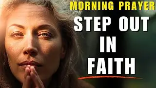 Hebrews 11:6 - Step Out in Faith & Blessings Follow 🙏  Morning Prayer