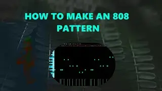 How To Make An 808 Pattern When Using A Melody Loop in FL Studio