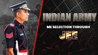 How to Become Indian Army & Navy Officer Through JEE Main | Indian Army Technical Entry Scheme
