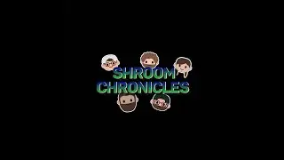 Shroom Chronicles Community Fun Day!