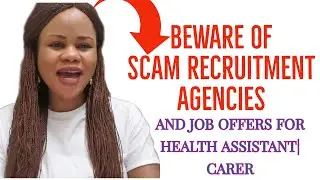 BEWARE OF SCAM AGENCIES & RECRUITMENT FOR HEALTH CARE ASSISTANTS|SENIOR CARER JOBS|VISA|#VIVIANOSENI