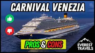 Carnival Venezia | Honest Pros & Cons of this Cruise Ship