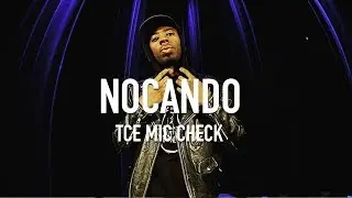 Nocando - Untitled [ TCE Mic Check ]