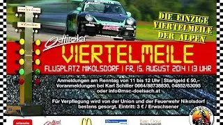 Osttiroler Viertelmeile 2014 mit Gottfried Kramer und seinen Formula Master 