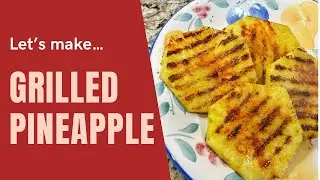 Chatpatedar, Masaledar Grilled Pineapple | Indian Style | #food #indianfood #cooking #fyp 