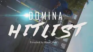 Domina - HitList (Directed by @Loni_dam) 4K Video Prod by @drillproductions