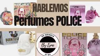 Hablemos de Perfumes de POLICE TO BE.