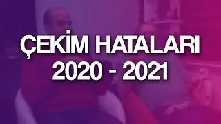 TeknoSeyir Çekim Hataları 2020-2021