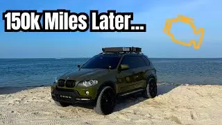 Overland BMW X5 150K Mile Update!