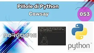 Pillole di  Python #053 -  Cowsay