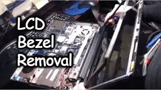 LCD Laptop Monitor Front Bezel Removal Demonstration