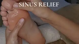 Foot reflexology | Relieve cold & flu sinus congestion - on screen guidance 