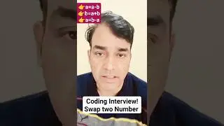 Coding Interview! Swap two Number #coding #placement #tech #dsa