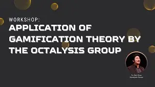 Application of Gamification Theory by The Octalysis Group