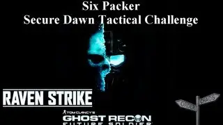 Six Packer - Secure Dawn Tactical Challenge