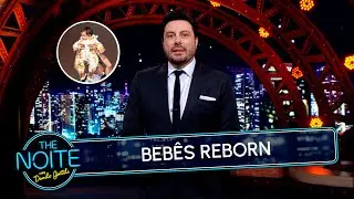 Beb&ecirc; Reborn chega ao Congresso com projetos sobre fura-fila e sa&uacute;de mental | The Noite (10/06/25)