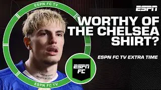Is Garnacho worthy of the Chelsea shirt? | ESPN FC Extra Time