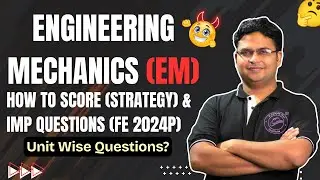 Engineering Mechanics (EM) | FE 2024P | How to Score In One Day | Strategy | #sppuexam #ytshorts