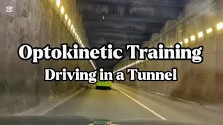 (1080p) Driving in a Tunnel | Optokinetic Training for Concussion, Visual Motion Sensitivity (4 min)