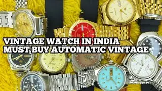 All type vintage watch sale in India you want luxury watch most expensive in low price good quality