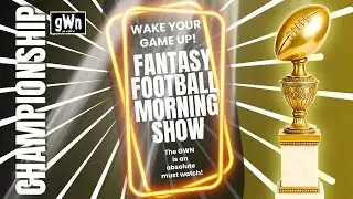 Wake Your Game Up LIVE 🚨 Week 17 Fantasy Football Championship Help📱