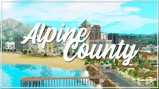 ALPINE COUNTY 🌴// The Sims 3: World Overview