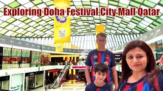 Exploring Doha Festival City Mall Qatar