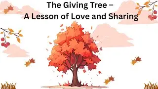 English Project  The Giving Tree   A Lesson Of Love And Sharing