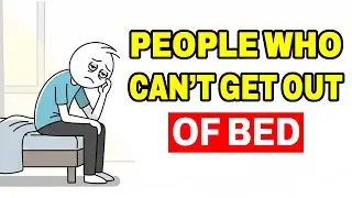 The Psychology of People Who Take a Long Time to Get Out of Bed