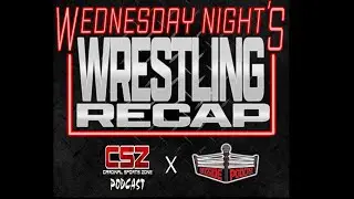 Wednesday Night Wrestling Recap Episode #18: The Time Is Almost Now
