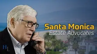 Santa Monica Estate & Trust Contingency Fee Attorneys: Protecting Your Coastal Real Estate Legacy