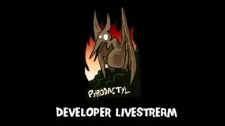 Pyrodactyl Developer Stream #3 - even more Unrest! (September 2013)
