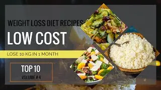 Top 10 Proven Low Cost Keto Healthy Diet Weight Loss Recipes I Volume 4