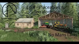 No Mans Land Beta by Alien Jim - Ep 4 - Placeables & Terraforming (PC)