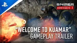 Sniper Ghost Warrior Contracts 2 | &lsquo;Welcome to Kuamar&rsquo; Gameplay Trailer | PS5, PS4