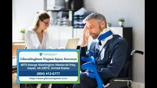 Experienced Virginia Personal Injury Attorneys by GibsonSingleton