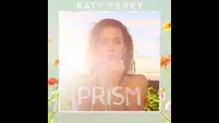 Katy Perry - This Is How We Do (Prism Deluxe Edition)