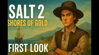 🎯 Salt 2: Shores of Gold 🌊 | First Look Gameplay & Survival Adventure #Salt2 #SurvivalGames