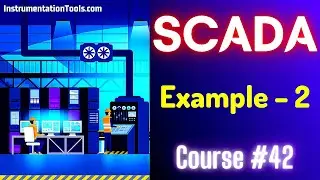 SCADA Tutorial 42 - SCADA Sample Project | InTouch SCADA Example
