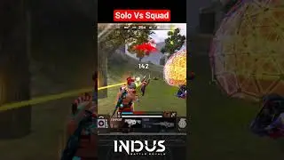Solo Vs Squad🔥#indus #gaming #indusbattleroyale #shorts